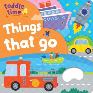 Toddle Time Things That Go Book