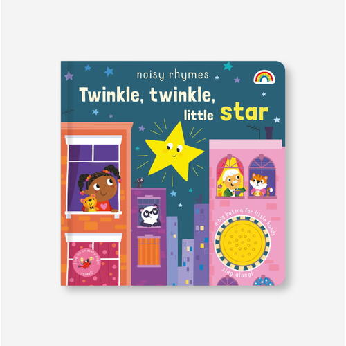 Twinkle, Twinkle, Little Star Noisy Rhymes Book